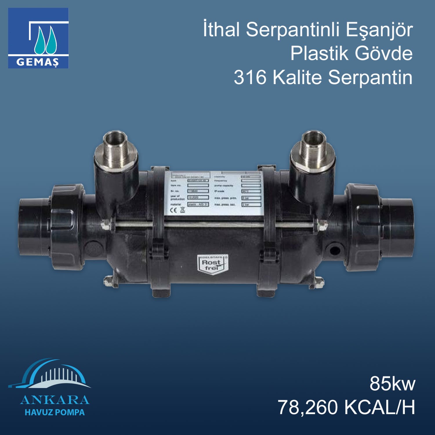 İthal Serpantinli Eşanjör 85kw 78,260 Kcal/h 316 K