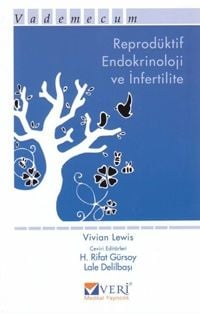 Reprodüktif Endokrinoloji ve İnfertilite