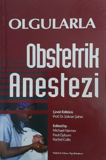 Olgularla Obstetrik Anestezi