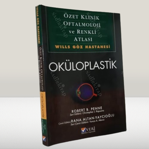 Özet Klinik Oftalmoloji ve Renkli Atlası Oküloplastik