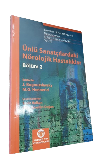 Ünlü Sanatçılardaki Nörolojik Hastalıklar Bölüm 2