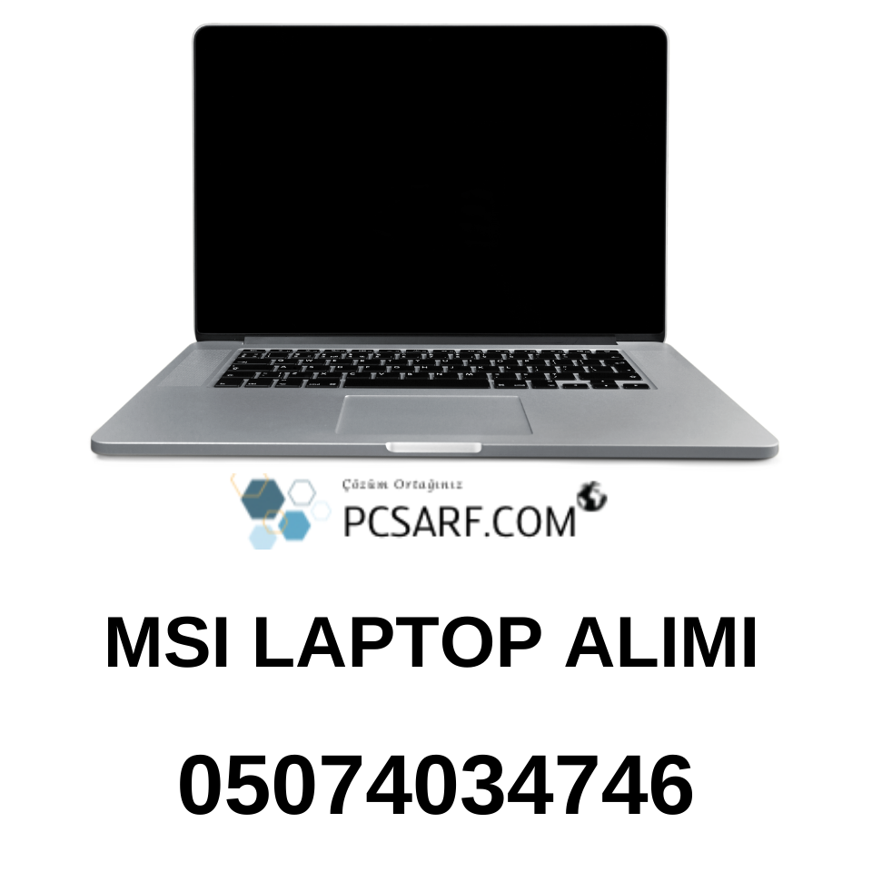 İzmir Karabağlar Msi Notebook Laptop Alınır