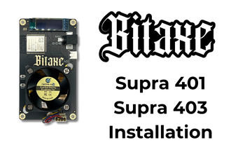 Bitaxe Supra 401 Installation