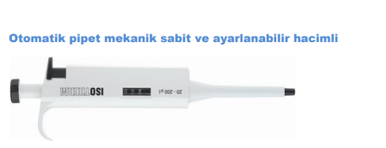 PİPET - OTOMATİK 2-20 - AYARLANABİLİR