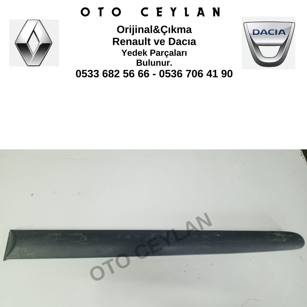 7700834104 7700430880 Megane 1 Arka Kapı Bandı Çıtası Sağ Orijinal Çıkma