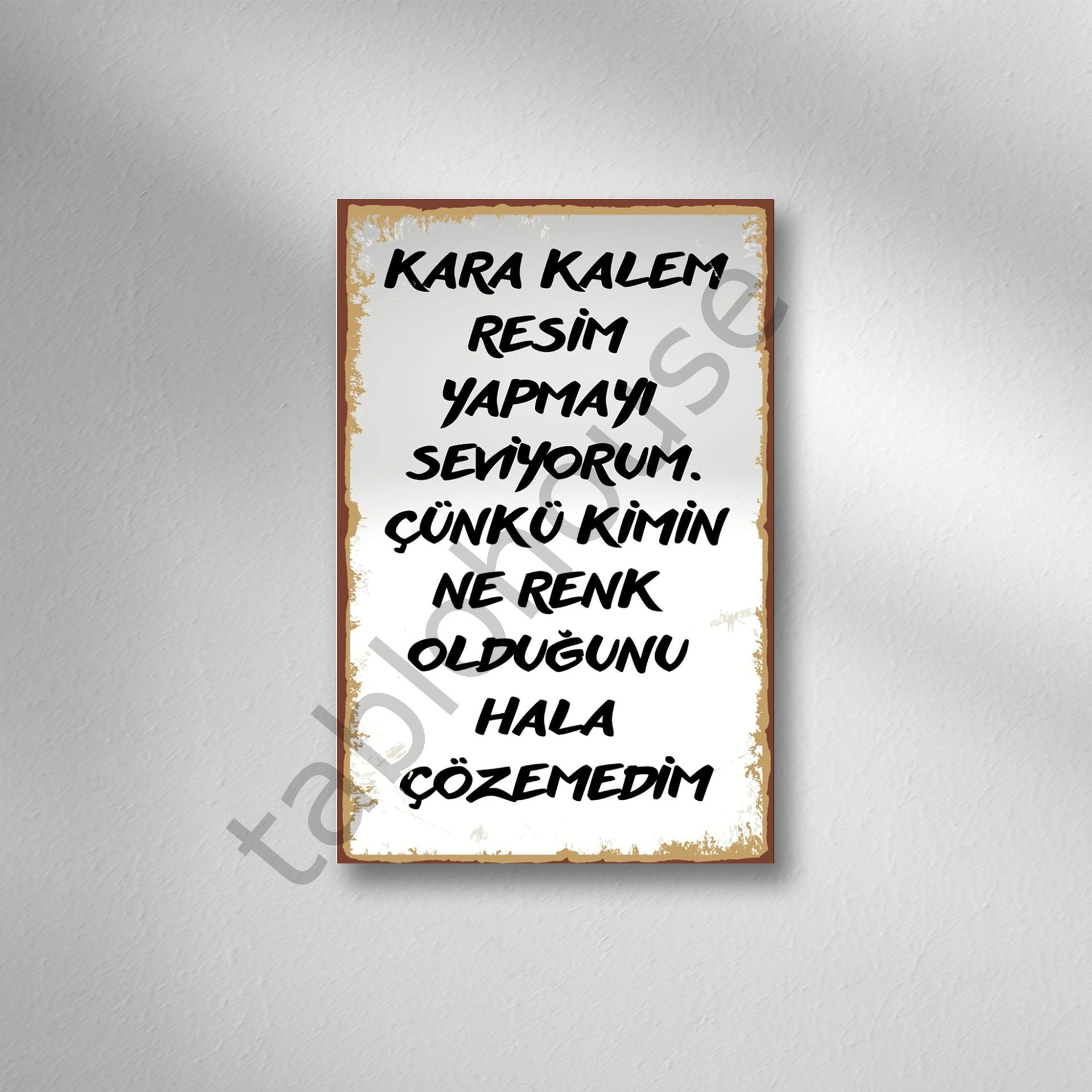 Kara Kalem Resim Yapmayı Seviyorum Retro Ahşap Poster