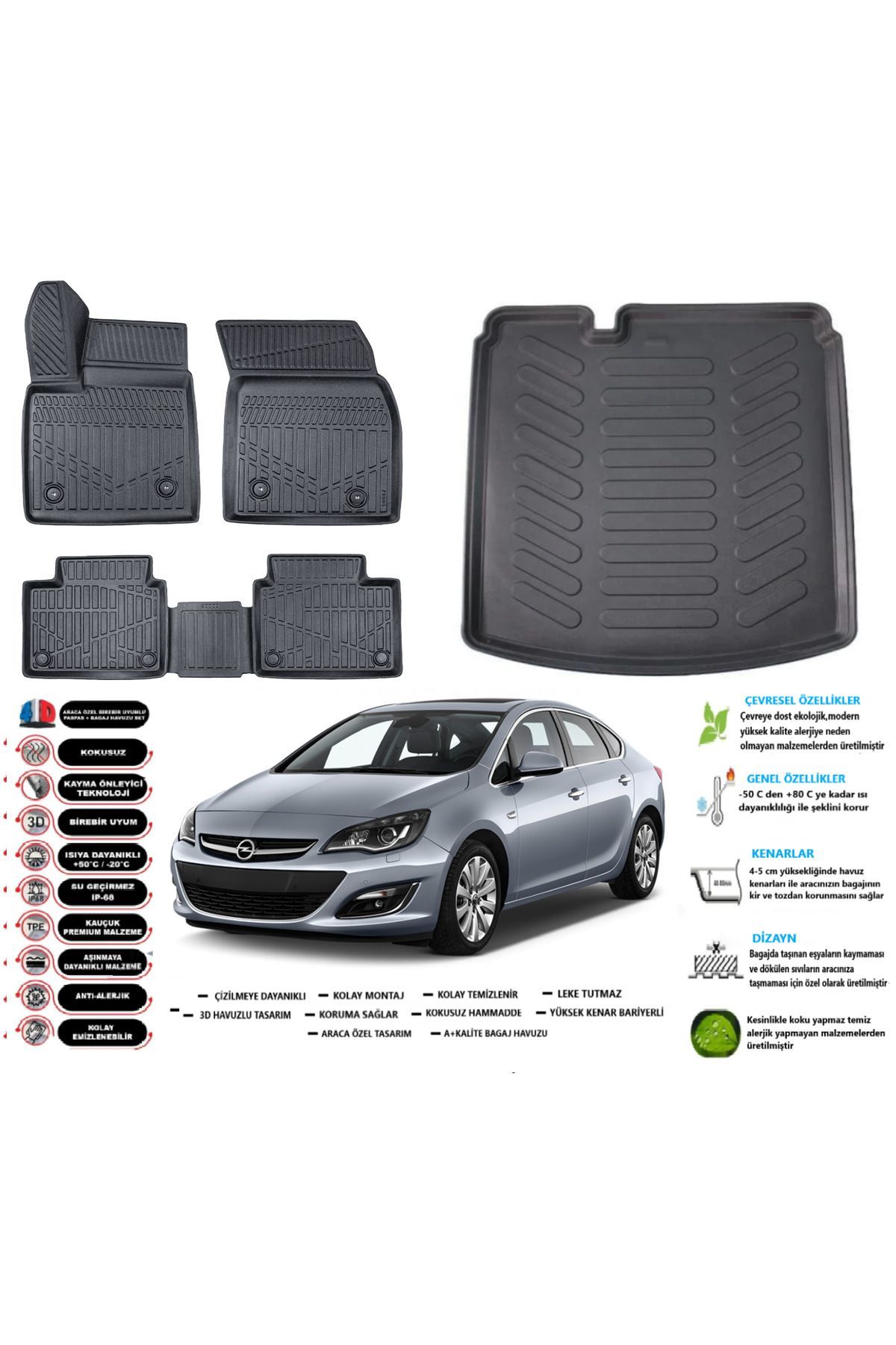 Opel Astra J Sedan 2011 Model Esnek Bagaj Havuzu Araca Özel Siyah Paspas Takımı