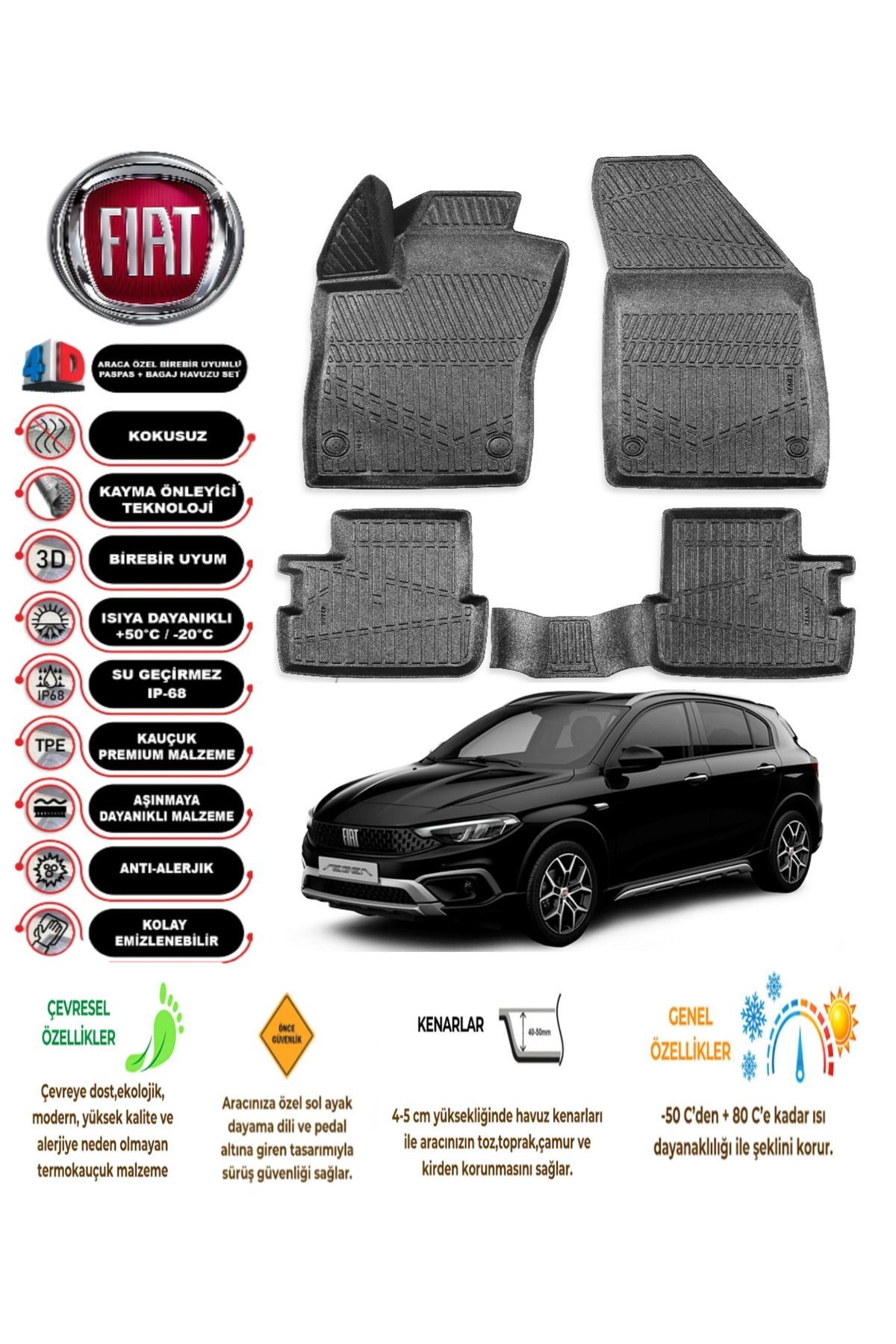 Fiat Egea Cross 2022 Model 4D Araca Özel Havuzlu Paspas Takımı Uyumlu