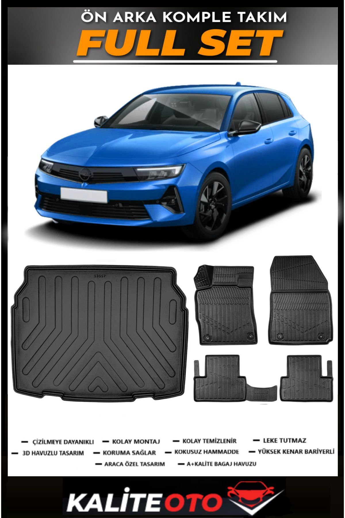Opel Astra L Alt Bagaj Havuzu+4.5D Havuzlu Paspas Seti 2023 Model