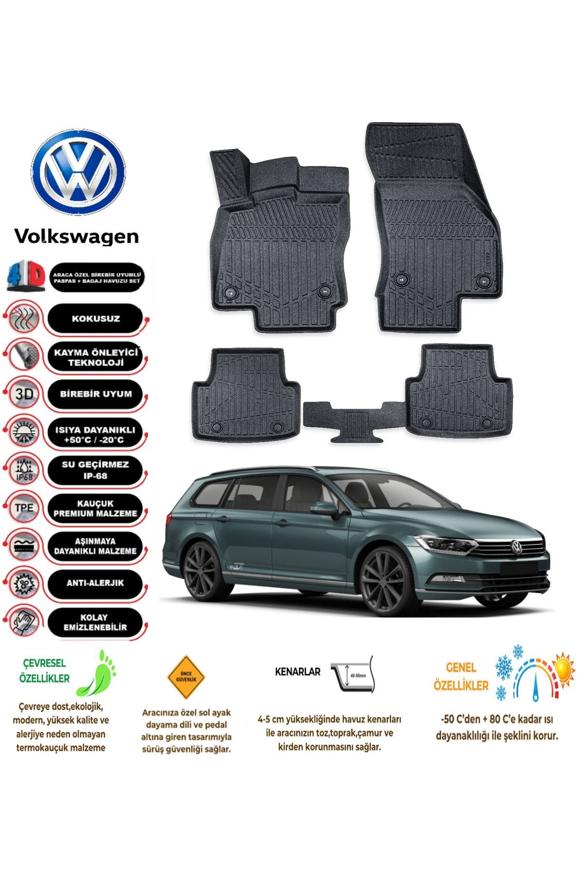 Volkswagen Passat B8 Station Vagon 2016 Model 4D Araca Özel Havuzlu Paspas Takımı