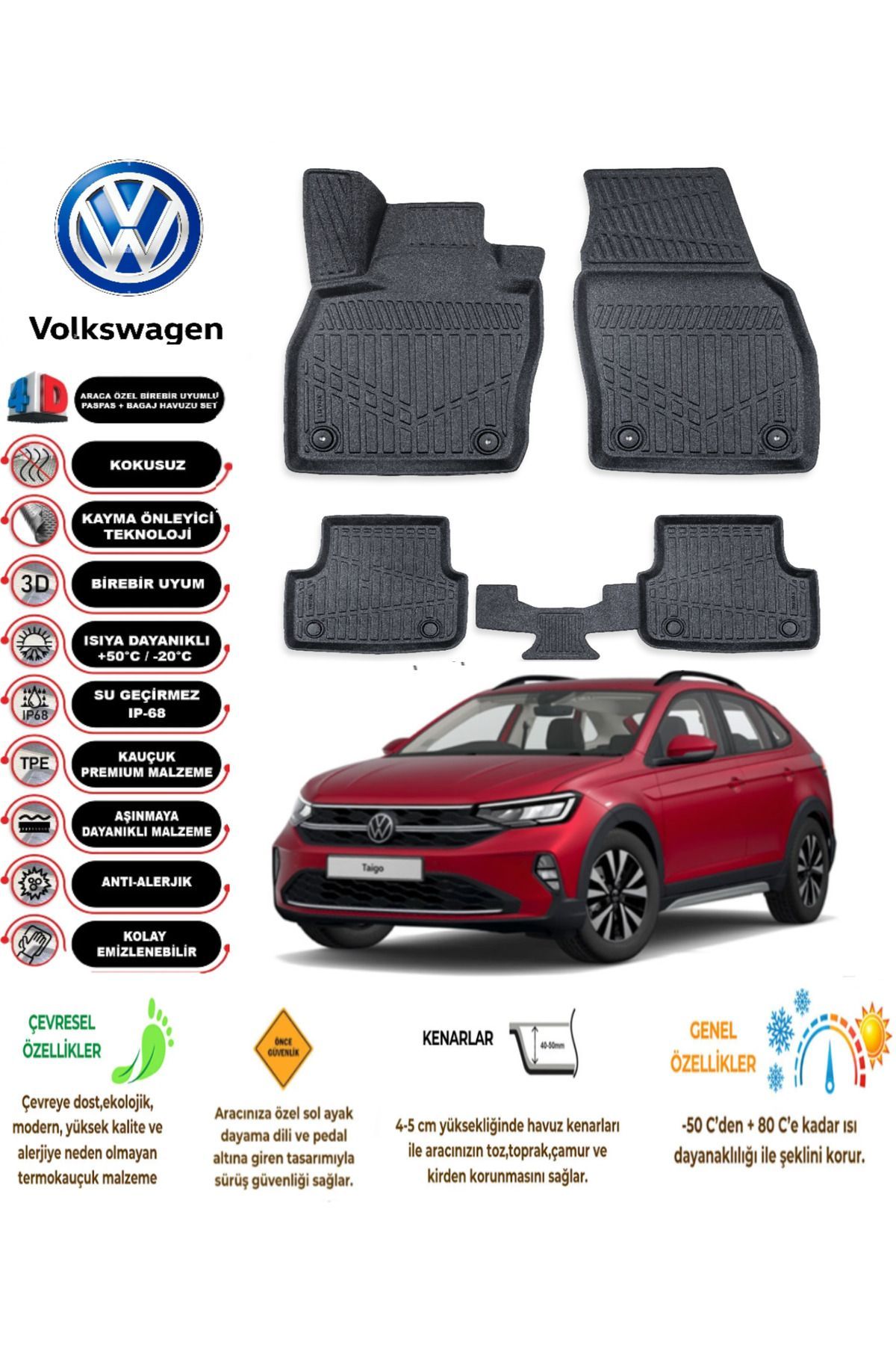 Volkswagen Taigo 2020 Model 4D Araca Özel Havuzlu Paspas Takımı