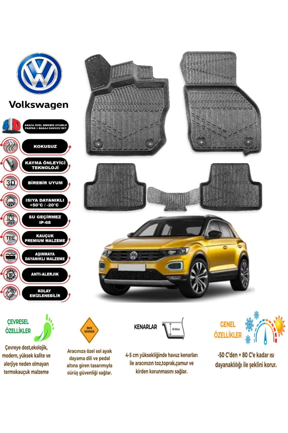 Volkswagen T-Roc 2024 Model 4D Araca Özel Havuzlu Paspas Takımı