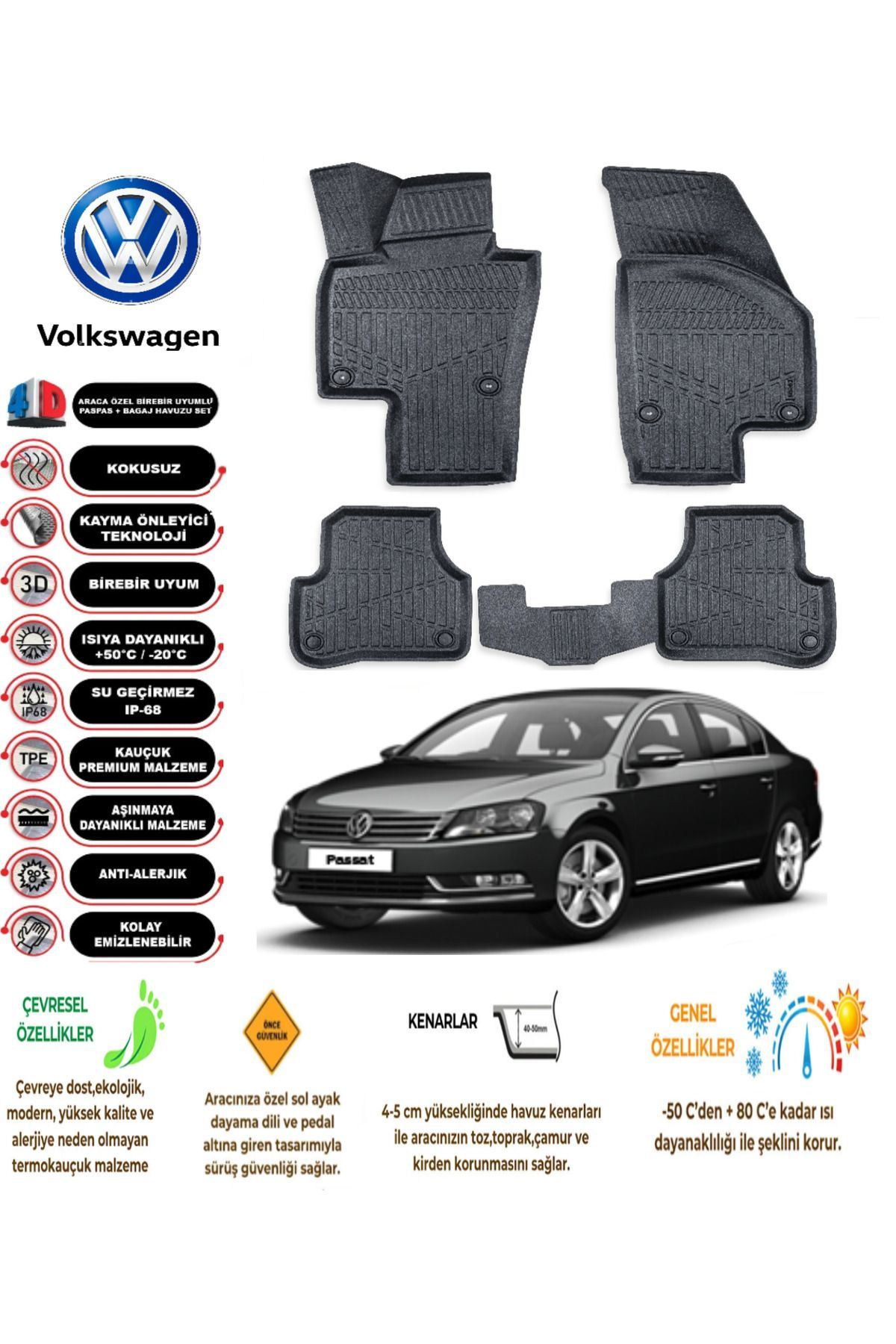 Volkswagen Passat B7 2011-2014 Arası 4D Araca Özel Havuzlu Kokusuz Paspas Takımı