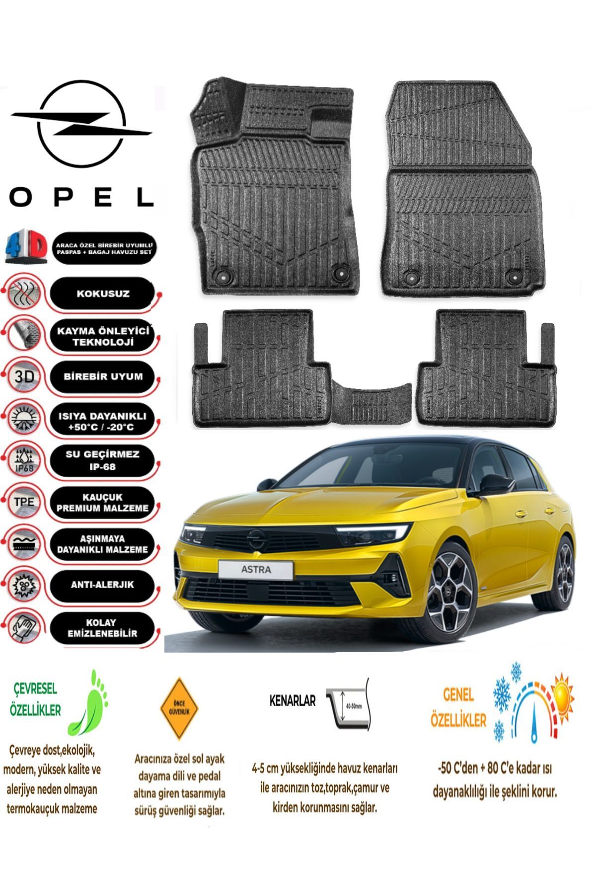 Opel Astra L 2024 Model 4D Araca Özel Havuzlu Paspas Takımı