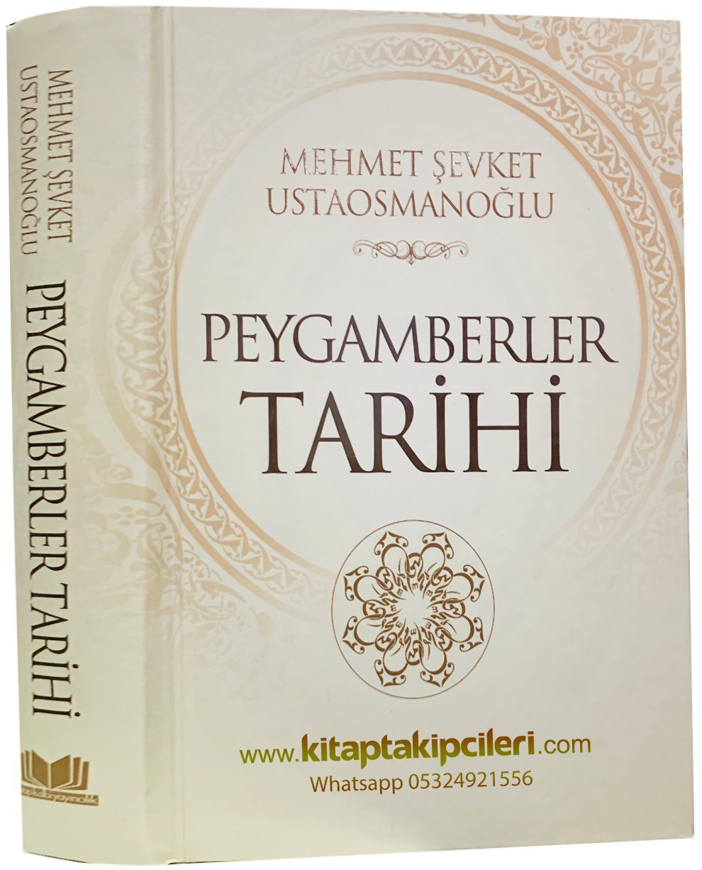 Peygamberler Tarihi, Mehmet Şevket Ustaosmanoğlu