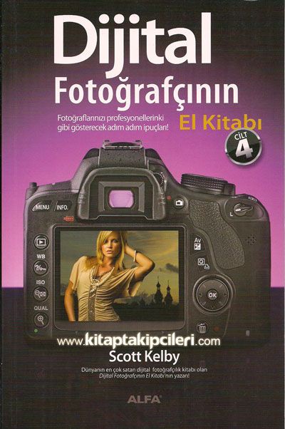 Dijital Fotoğrafçının El Kitabı Scott Kelby 4. Cilt