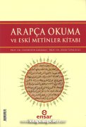 Arapça Okuma Ve Eski Metinler Kitabı, Prof. Dr. Bekir Topaloğlu, 515 Sayfa