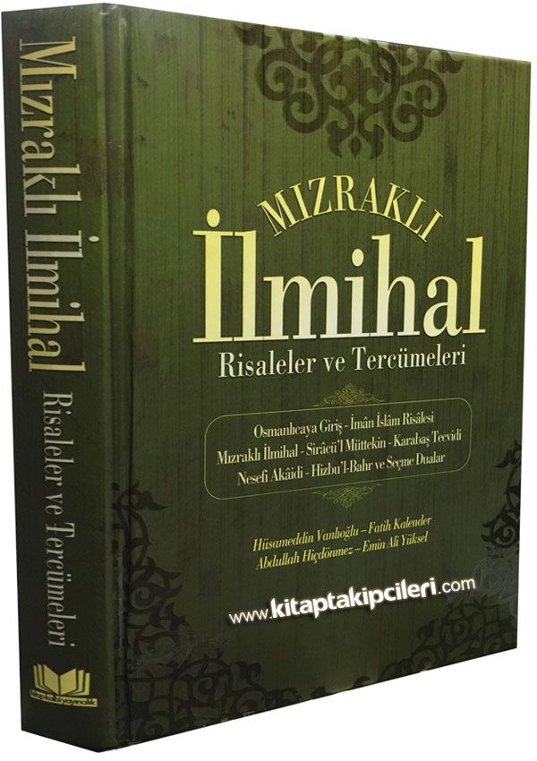 Mızraklı İlmihal Risaleler ve Tercümeleri, Türkçe Osmanlıca Arapça, Yeşil Kapak Ciltli