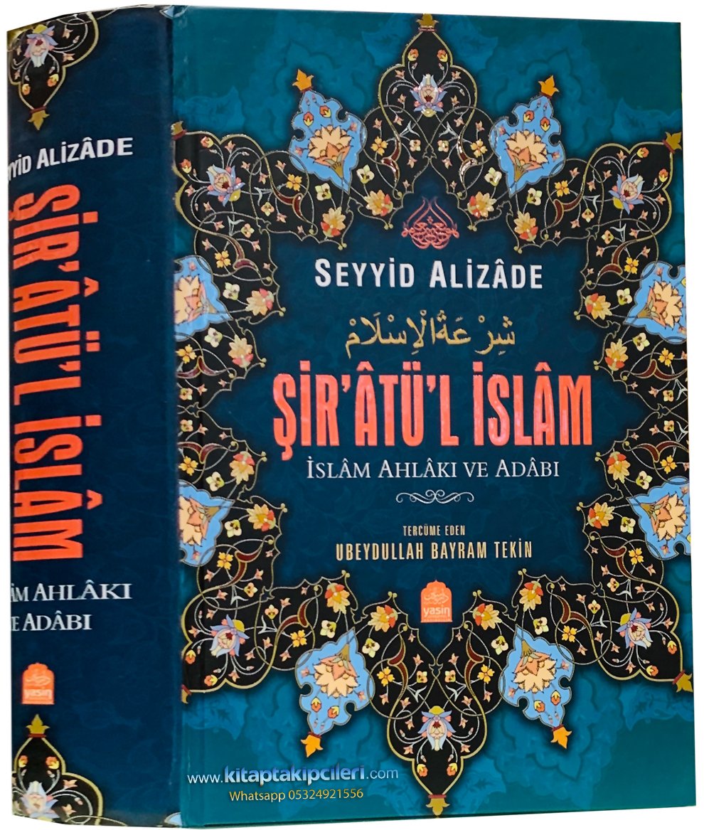 Şiratül İslam, İslam Ahlakı Ve Adabı, Seyyid Alizade, 880 Sayfa