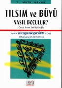 Tılsım Ve Büyü Nasıl Bozulur? T. Mete Şener, Önsöz İsmet Zeki Eyüboğlu