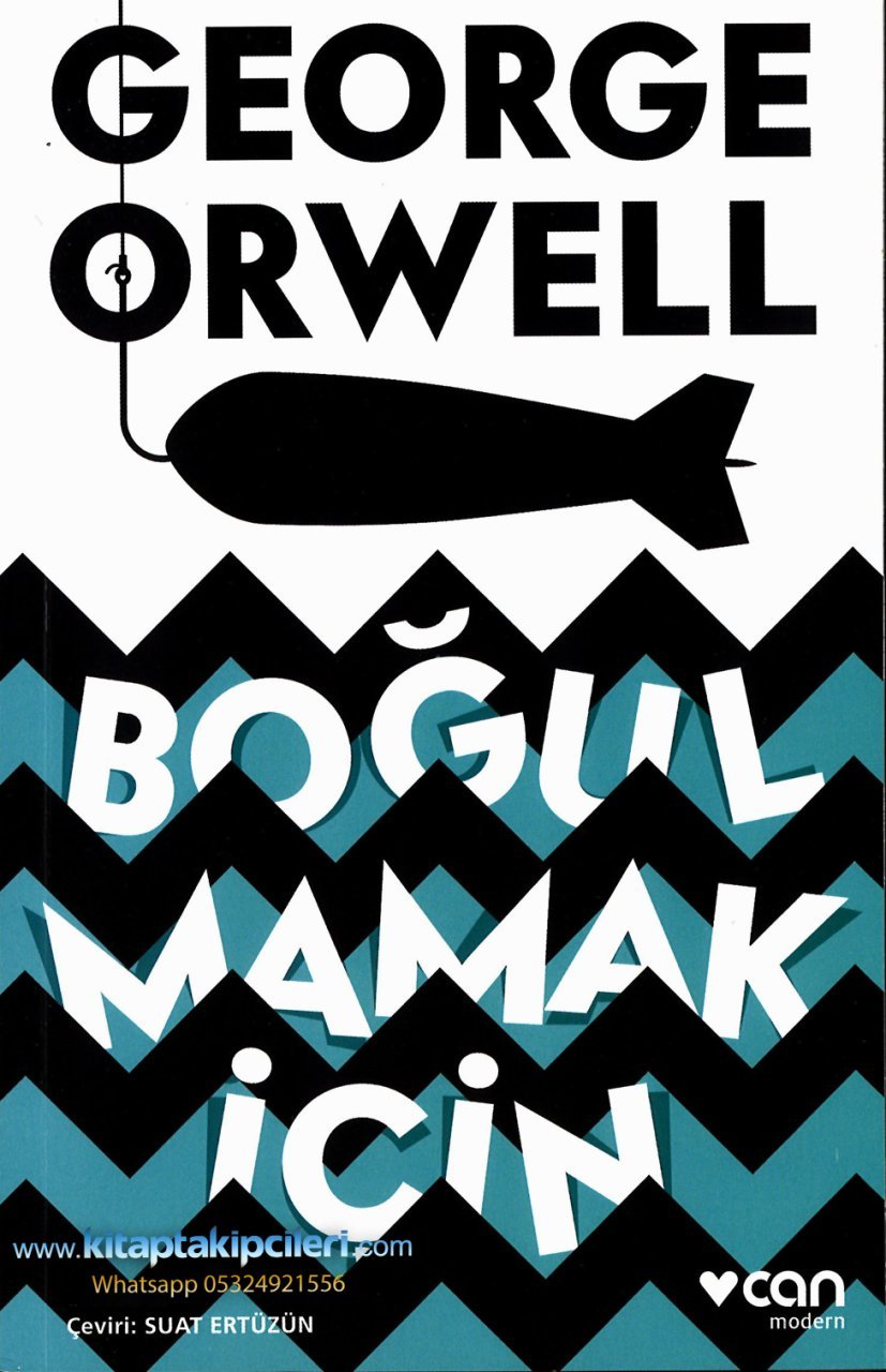 Boğulmamak İçin, George Orwell, Çeviri Suat Ertüzün