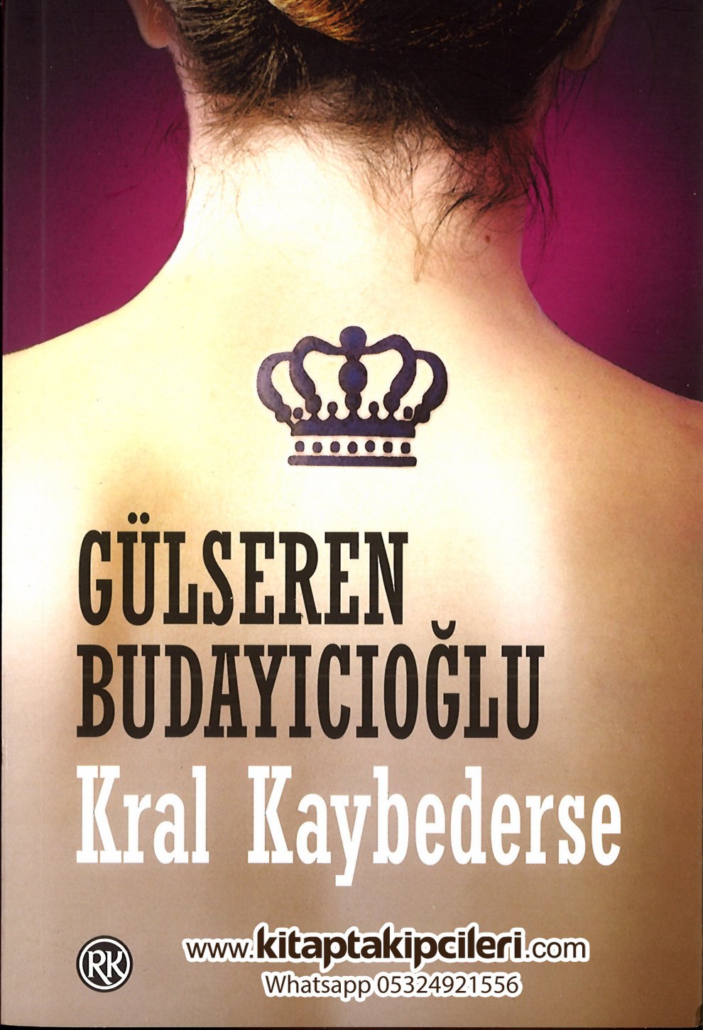 Kral Kaybederse, Gülseren Budayıcıoğlu