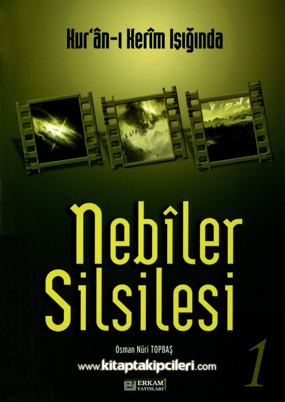 Nebiler Silsilesi, Kuranı Kerim Işığında, Osman Nuri Topbaş, 1. Cilt, 432 Sayfa