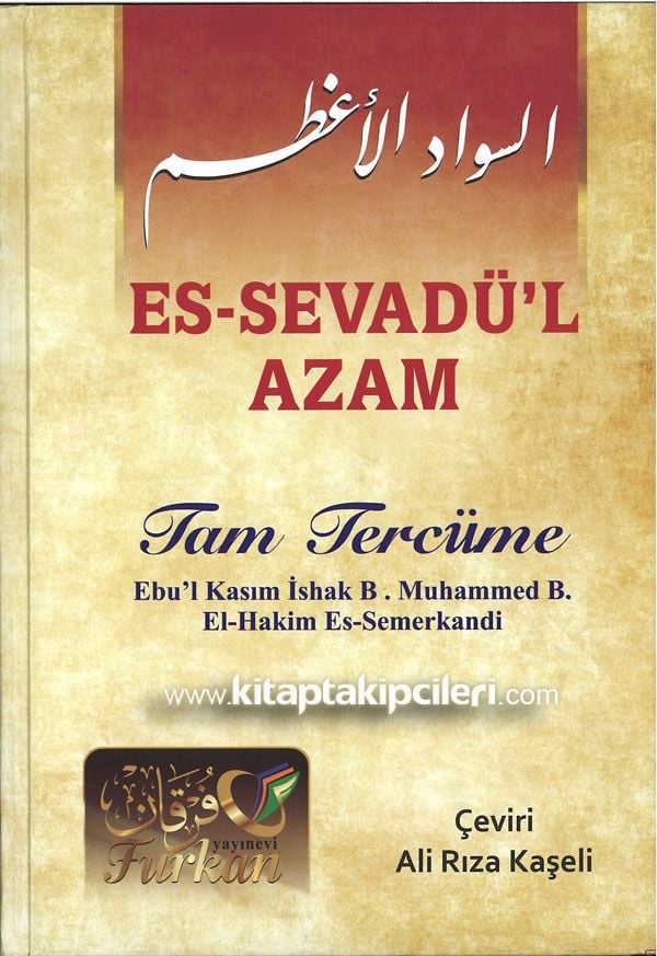 Es Sevadül Azam Tam Tercüme, Arapça ve Türkçe Kelime Manalı, Hakim Semerkandi, Ali Rıza Kaşeli