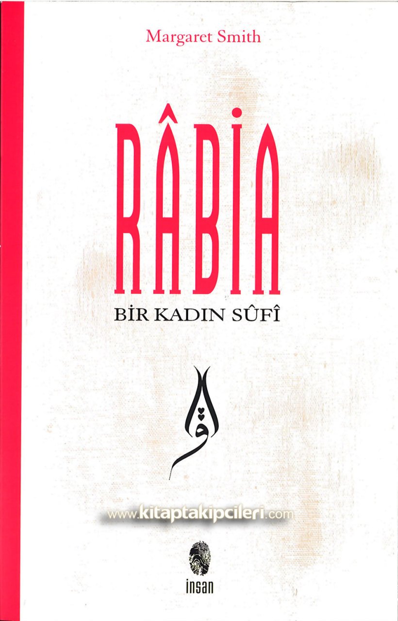 Rabia, Bir Kadın Sufi, Margaret Smith