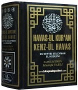 Havasul Kuran Kenzül Havas, Türkçe Açıklamalı, Es Seyyid Süleyman El Hüseyni, Mustafa Varlı, 4 Cilt Tek Kitap