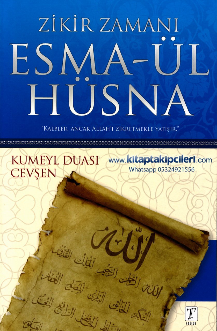 Kumeyl Duası Arapça Türkçe Okunuşlu Cevşen Ve Esmaül Hüsna Zikir Zamanı Sayısı Zamanları ve Faydaları