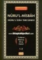 Nurul Misbah Nurul İzah Tercümesi, Kelime Anlamlı Geniş Açıklamalı, 2 Cilt Tek Kitap