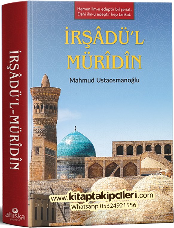 İrşadül Müridin, Mahmud Ustaosmanoğlu, 356 Sayfa