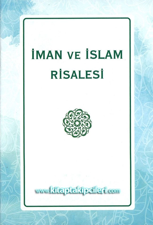 İman ve İslam Risalesi, Hüsamettin Vanlıoğlu, Fatih Kalender, Türkçe Osmanlıca