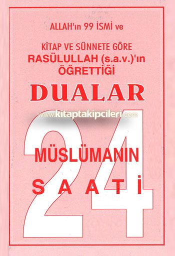 Müslümanın 24 Saati Allah'ın 99 İsmi ve Dualar Abdullah Palrıyan Cep Boy