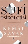 Sufi Psikolojisi, Kemal Sayar
