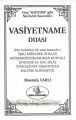 Vasiyetname Duası Bilal Nuri Efendi, Mustafa Varlı