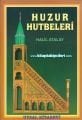 Huzur Hutbeleri, Halil Atalay