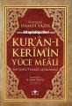 Kuranı Kerim'in Yüce Meali, Elmalılı M. Hamdi Yazır Metinsiz Türkçe Açıklaması Cep Boy