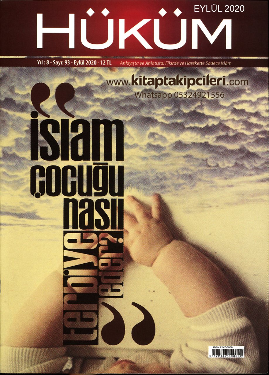 Hüküm Dergisi Eylül 2020 | İhsan Şenocak | İslam Çocuğu Nasıl Terbiye Eder?