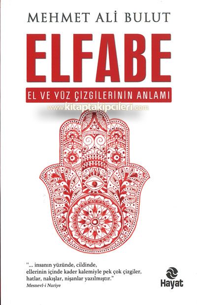 Elfabe, El ve Yüz Çizgilerinin Anlamı, Mehmet Ali Bulut
