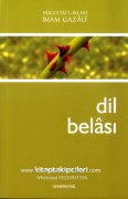 Dil Belası, Kitabü Afatil Lisan Hüccetül İslam İmam Gazali