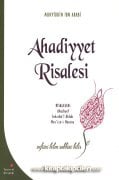 Ahadiyyet Risalesi, Ahadiyet, Tehzibül Ahlak, Mevizei Hasene, Nefsini Bilen Rabbini Bİlir, Muhyiddin İbn Arabi