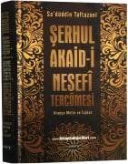 Şerhul Akaidi Nesefi Tercümesi, Arapça Metin ve Türkçe İzahat, Sadettin Taftazani