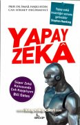 Yapay Zeka, Beynin Çılgın Projesi, Prof. Dr. İsmail Hakkı Aydın, Can Hikmet Değirmenci