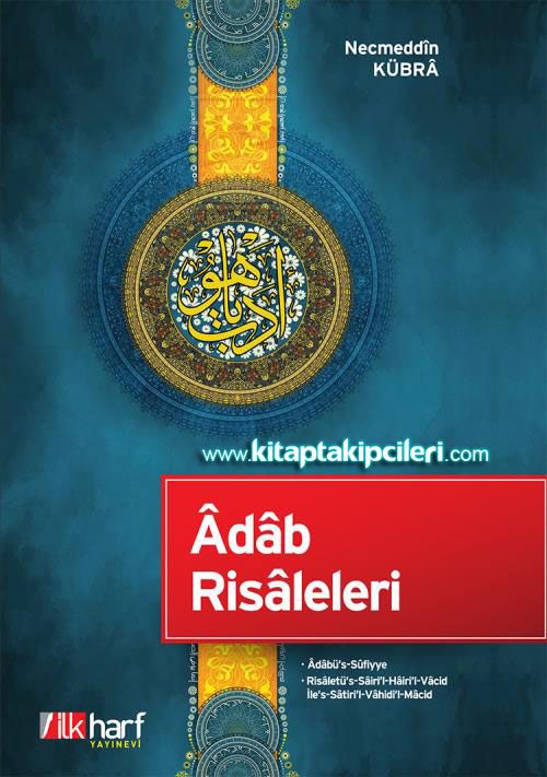 Adab Risaleleri, Adabus Sufiyye, Necmeddin Kübra