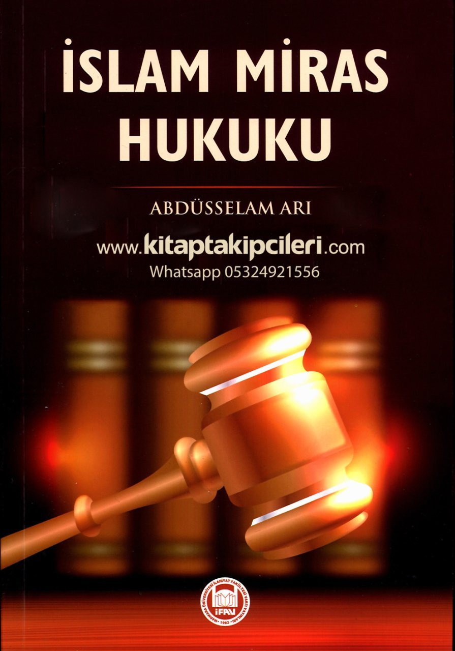 İslam Miras Hukuku, Abdusselam Arı