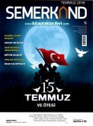 Semerkand Dergisi Temmuz 2018 |15 Temmuz Ve Ötesi