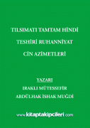 Tılsımatı Tamtam Hindi, Teshiri Ruhaniyyat, Cin Azimetleri, Arapça Türkçe Tercümesi