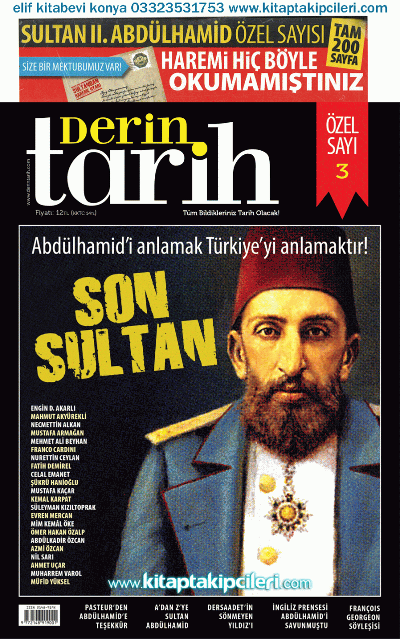 Derin Tarih Dergisi ÖZEL SAYI 3. - Son Sultan ABDULHAMİD Özel Sayısı